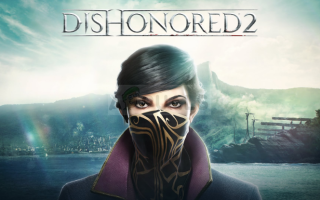 Исправлено: Dishonored 2 Crashing —
