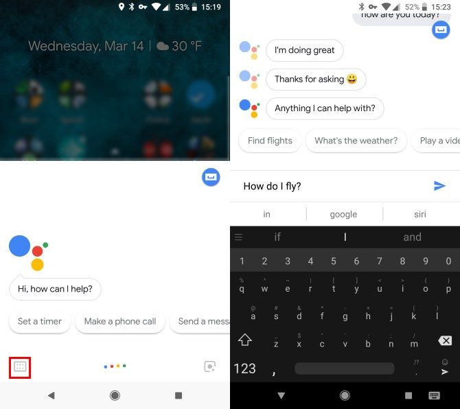 Google Assistant Use Keyboard