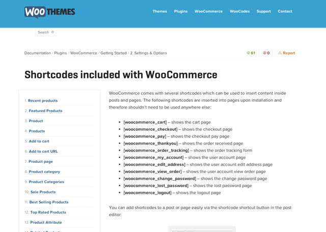 WooCommerce имеет обширную документацию и поддержку сообщества