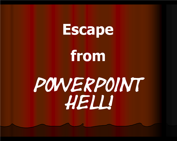 Побег из ада PowerPoint!
