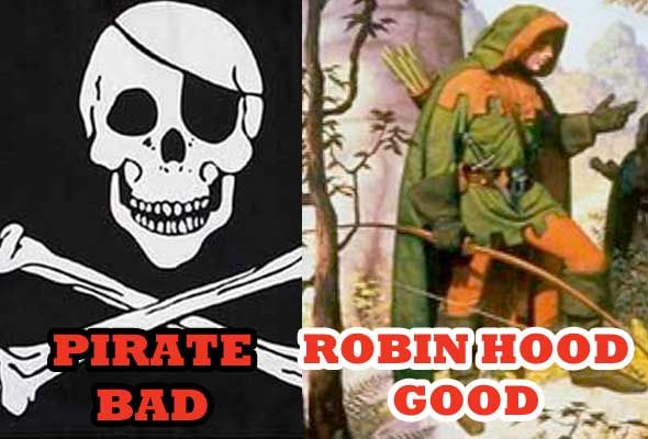 Почему кампания против пиратства - это фарс [Мнение] Робин Гуд против пиратства