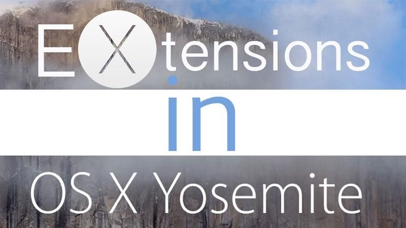 Как использовать OS X Yosemite's Extensions 