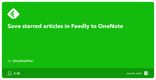 Рецепт IFTTT: Сохранение помеченных статей в Feedly для OneNote подключается Feedly к onenote