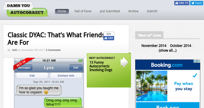 20 интересных вещей, которые нужно делать в Интернете, когда вы' /></p>
<p>Черт возьми, автокоррекция! регистрирует все те моменты, когда ваш смартфон автоматически исправляет ваши сообщения, чтобы вы выглядели как дурак. Намеренно, конечно.</p>
<p>Если вы заблудились в хорошей книге, то вы также можете углубиться в эти приложения для последовательного чтения. Книги Использование приложений для последовательного чтения.</p>
<p>Книги, использующие приложения для последовательного чтения<br />
книги?<br />
Прочитайте больше</p>
<p>,</p>
<h2>Посмотрите</h2>
<h3>5. Гарфилд Минус Гарфилд</h3>
<p><noscript><img decoding=