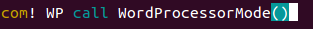 ВИМ-callwordprocessormode